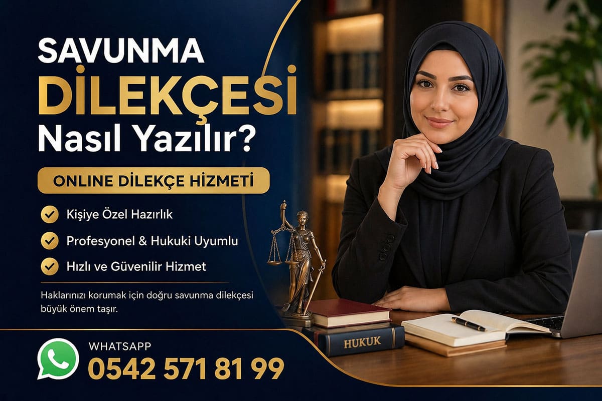 Savunma Dilekçesi Nasıl Yazılır
