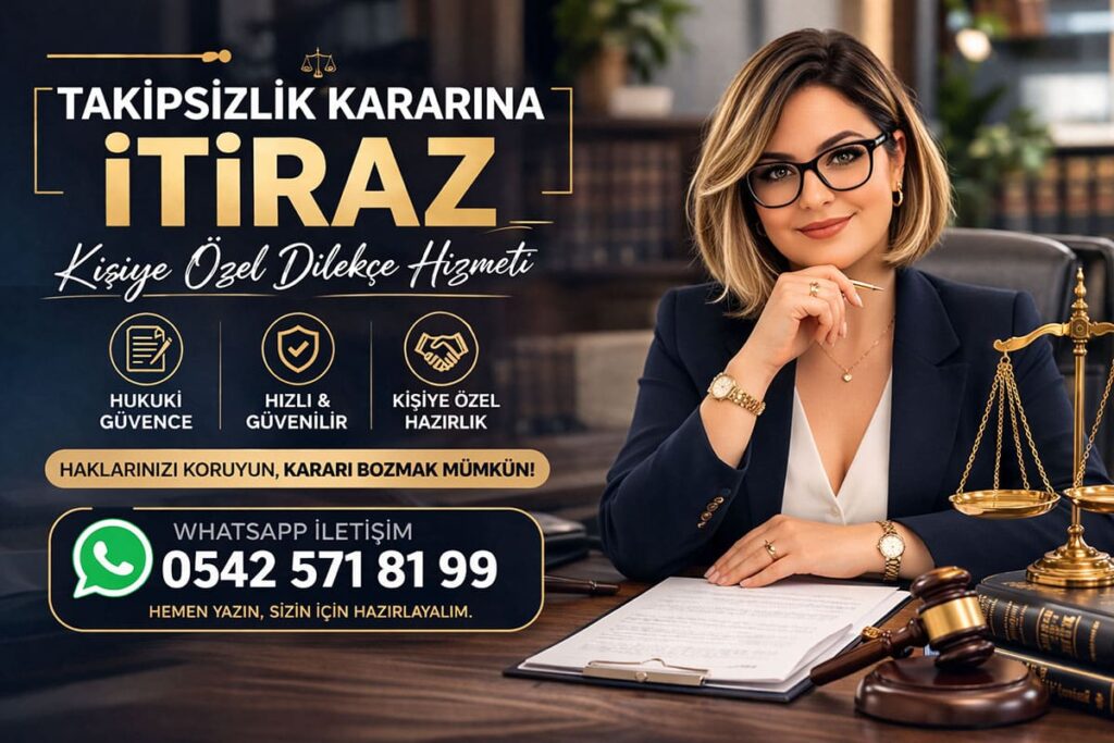 Takipsizlik Kararına İtiraz