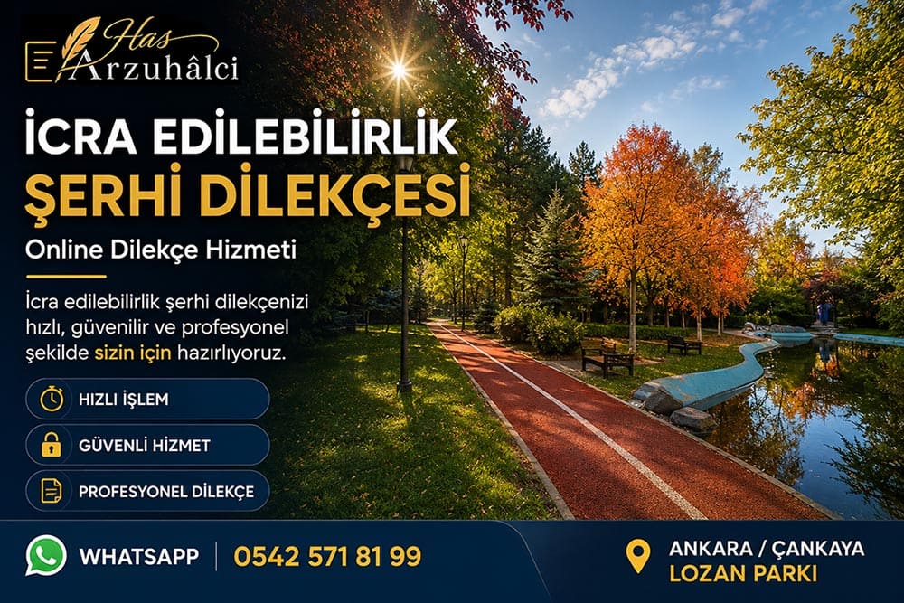 İcra Edilebilirlik Şerhi