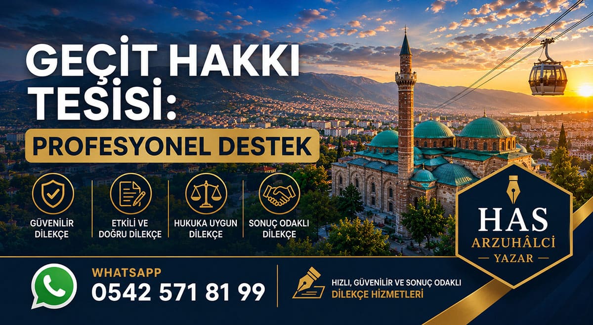 Geçit Hakkı Tesisi: Profesyonel Destek Geçit Hakkı